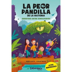 LA PEOR PANDILLA DE LA HISTORIA, AVENTURA ENTRE DINOSAURIOS