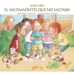 GLIF Y BET | EL SALTAMONTES QUE NO SALTABA | LECTURA FÁCIL