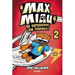 MAX MIAU 2, UN SUPERHEROE ¿SIN PODERES?