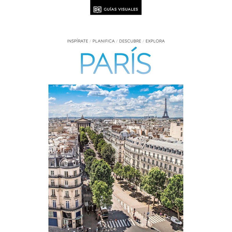 PARÍS, GUÍAS VISUALES DK
