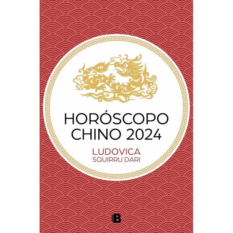 HOROSCOPO CHINO 2024 (LUDOVICA SQUIRRU)