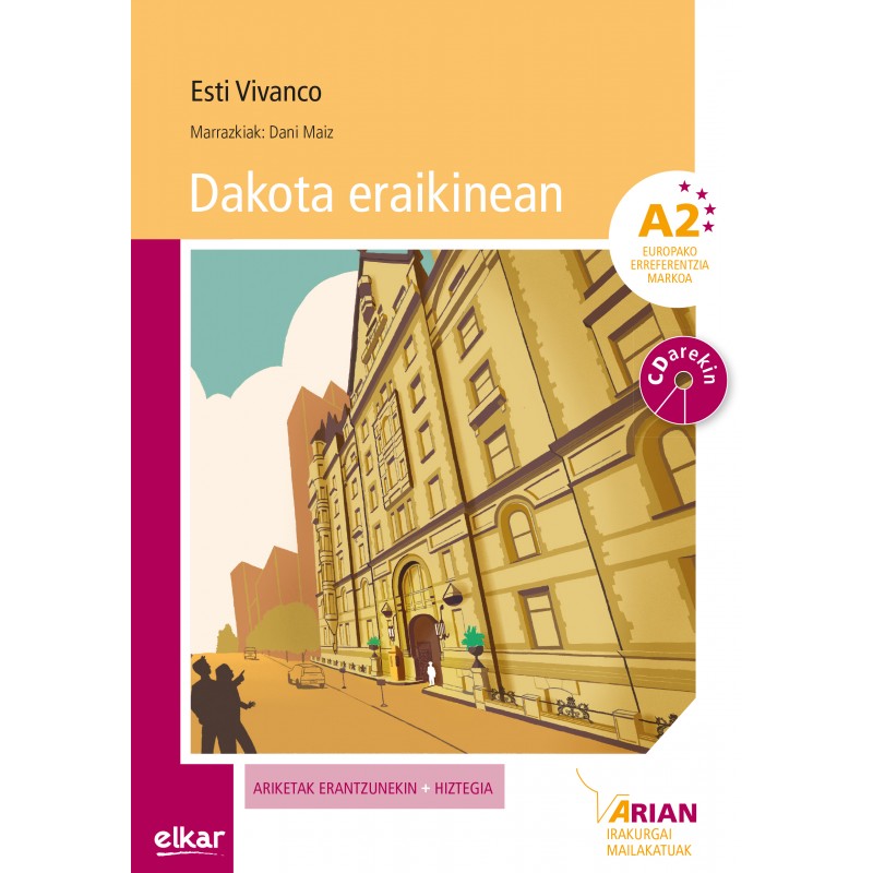 DAKOTA ERAIKINEAN, ARIAN A.2 IRAKURGAIAK