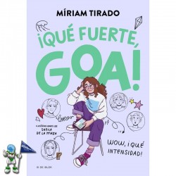 ¡QUÉ FUERTE, GOA! ME LLAMO GOA 2