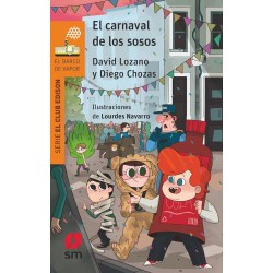 EL CARNAVAL DE LOS SOSOS