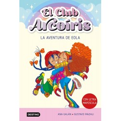 EL CLUB ARCOÍRIS 2, LA AVENTURA DE EOLA