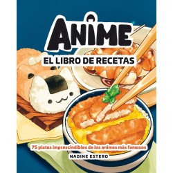 ANIME, EL LIBRO DE RECETAS