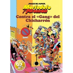 MORTADELO Y FILEMON CONTRA EL GANG DEL CHICHARRÓN, MAGOS DEL HUMOR 2