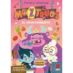 MOZTRUOS 2, EL GRAN BANQUETE