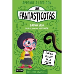 APRENDE A LEER CON LAS FANTASTICOTAS 4, EVA Y EL RESCATE EN LA CUEVA