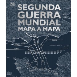 SEGUNDA GUERRA MUNDIAL MAPA A MAPA