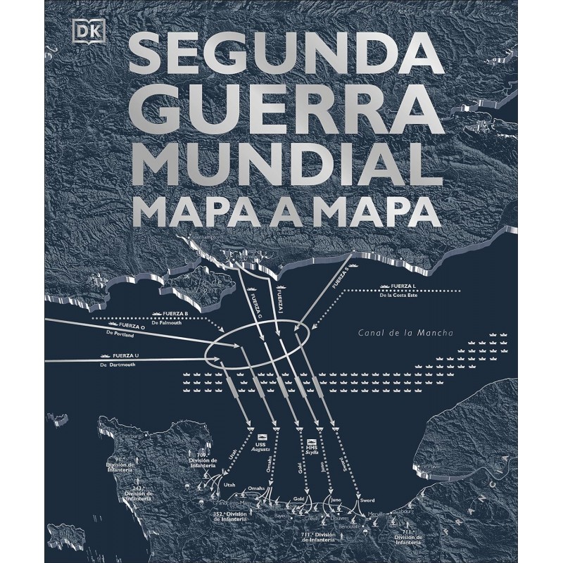 SEGUNDA GUERRA MUNDIAL MAPA A MAPA