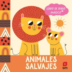 ANIMALES SALVAJES, LIBRO DE BAÑO MÁGICO