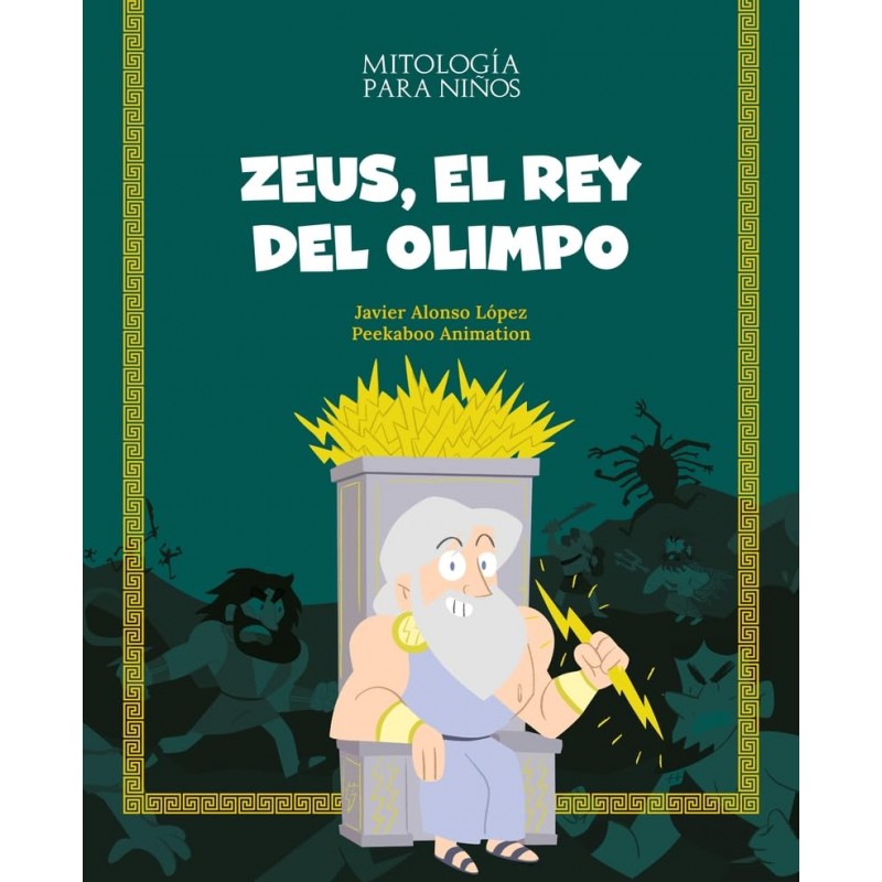 ZEUS, EL REY DEL OLIMPO, MITOLOGÍA PARA NIÑOS