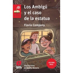LOS AMBIGÚ Y EL CASO DE LA ESTATUA, LECTURA FÁCIL LOS AMBIGÚ Y EL CASO DE LA ESTATUA, LECTURA FÁCIL