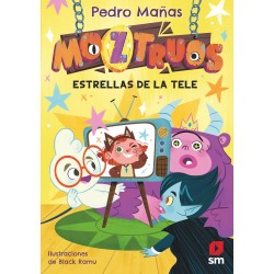 MOZTRUOS 4, ESTRELLAS DE LA TELE