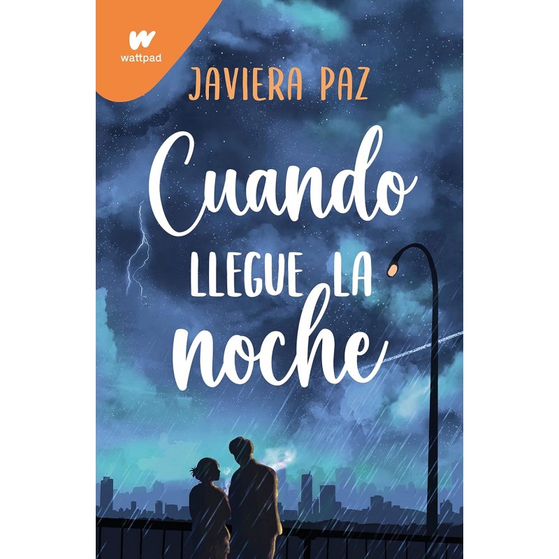 CUANDO LLEGUE LA NOCHE, COLECCIÓN WATTPAD