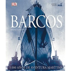 BARCOS, 5.000 AÑOS DE AVENTURA MARÍTIMA