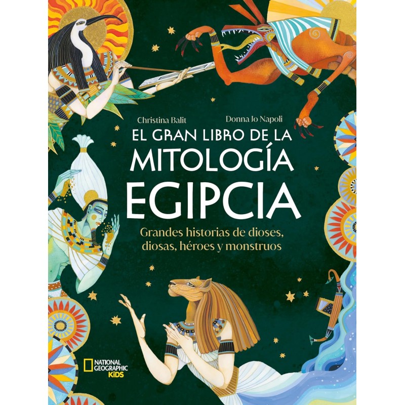 EL GRAN LIBRO DE LA MITOLOGÍA EGIPCIA EL GRAN LIBRO DE LA MITOLOGÍA EGIPCIA