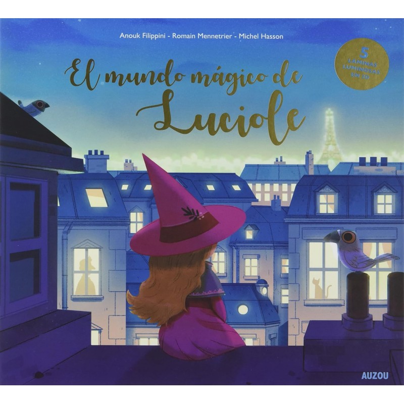 EL MUNDO MÁGICO DE LUCIOLE, LIBRO LUMINOSO EN 3D