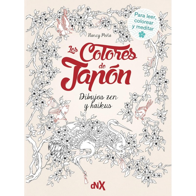 LOS COLORES DEL JAPÓN, DIBUJOS ZEN Y HAIKUS LOS COLORES DEL JAPÓN, DIBUJOS ZEN Y HAIKUS