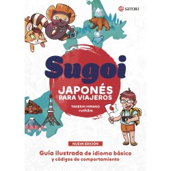 SUGOI, JAPONÉS PARA VIAJEROS