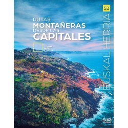 RUTAS MONTAÑERAS DESDE LAS CAPITALES