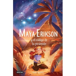 MAYA ERIKSON 2, MAYA ERIKSON Y EL CÓDIGO DE LA PIRÁMIDE