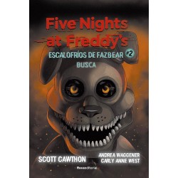 FIVE NIGHTS AT FREDDY'S, BUSCA (ESCALOFRÍOS DE FAZBEAR 2)