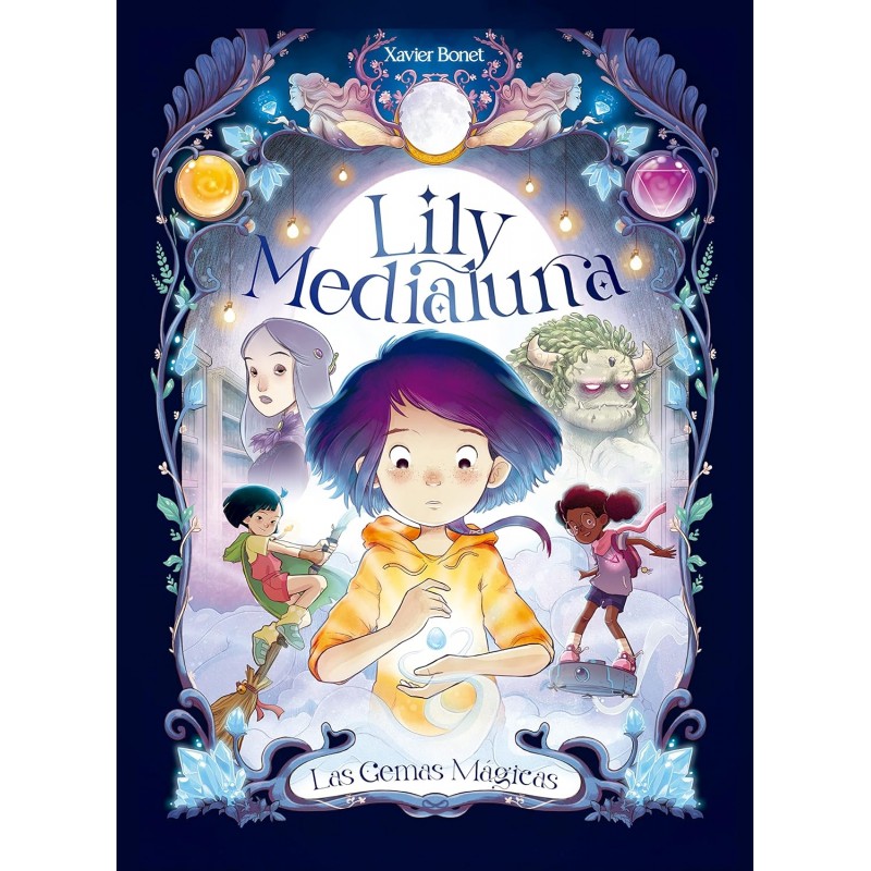 LILY MEDIALUNA 1, LAS GEMAS MÁGICAS