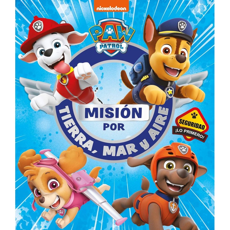 MISIÓN POR TIERRA, MAR Y AIRE, PAW PATROL/PATRULLA CANINA