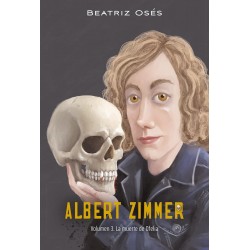 ALBERT ZIMMER 3, LA MUERTE DE OFELIA