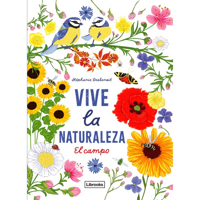 VIVE LA NATURALEZA, EL CAMPO