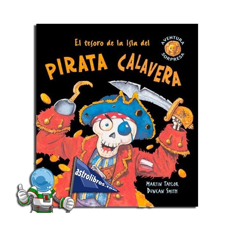 EL TESORO DE LA ISLA DEL PIRATA CALAVERA , LIBRO POP-UP