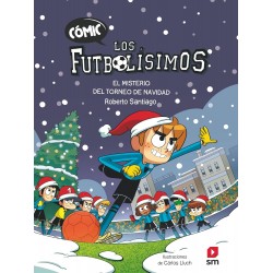 CÓMIC LOS FUTBOLÍSIMOS 2, EL MISTERIO DEL TORNEO DE NAVIDAD