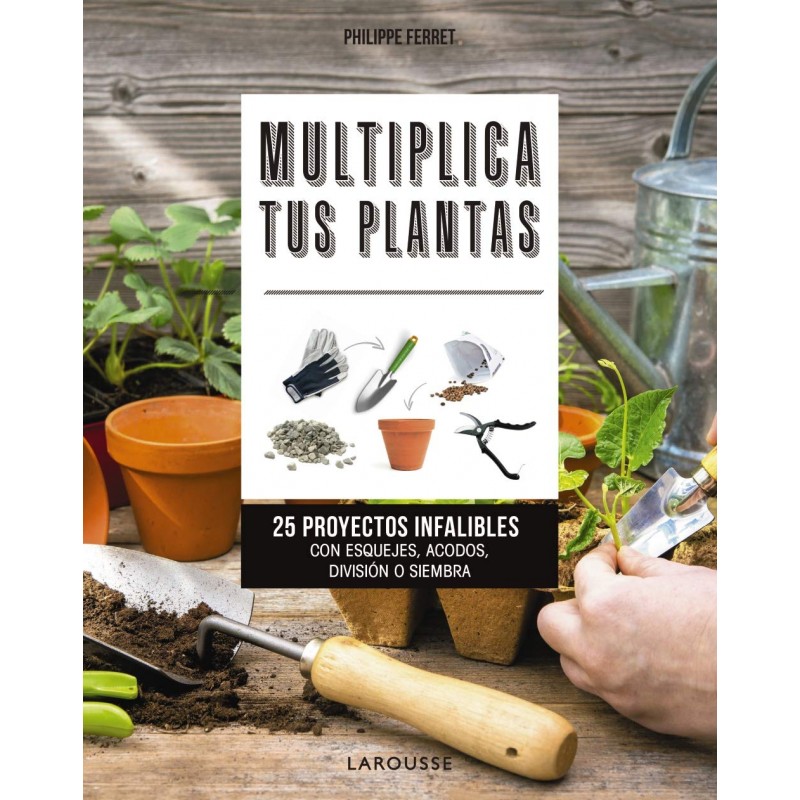 MULTIPLICA TU PLANTAS