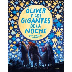 ÓLIVER Y LOS GIGANTES DE LA NOCHE