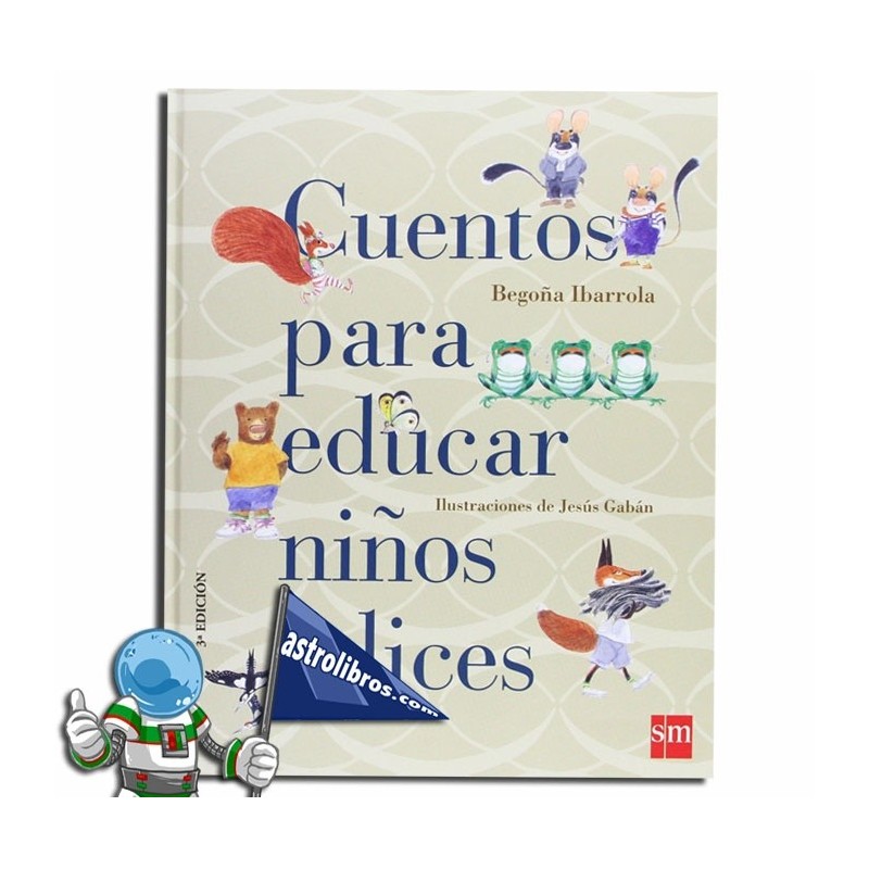 Cuentos para educar niños felices