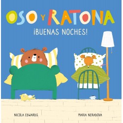 OSO Y RATONA ¡BUENAS NOCHES! PEQUEÑA MANITAS