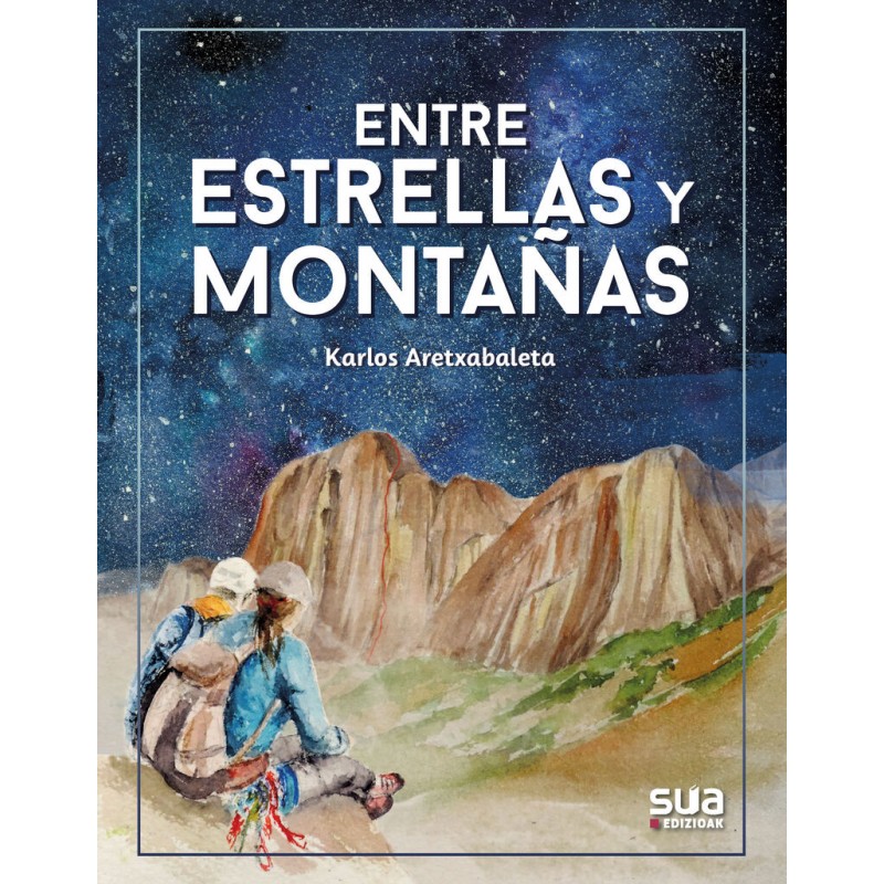 ENTRE ESTRELLAS Y MONTAÑAS