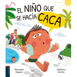 EL NIÑO QUE SE HACÍA CACA
