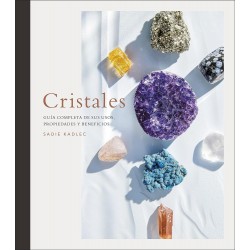 CRISTALES, GUÍA COMPLETA DE SUS USOS, PROPIEDADES Y BENEFICIOS