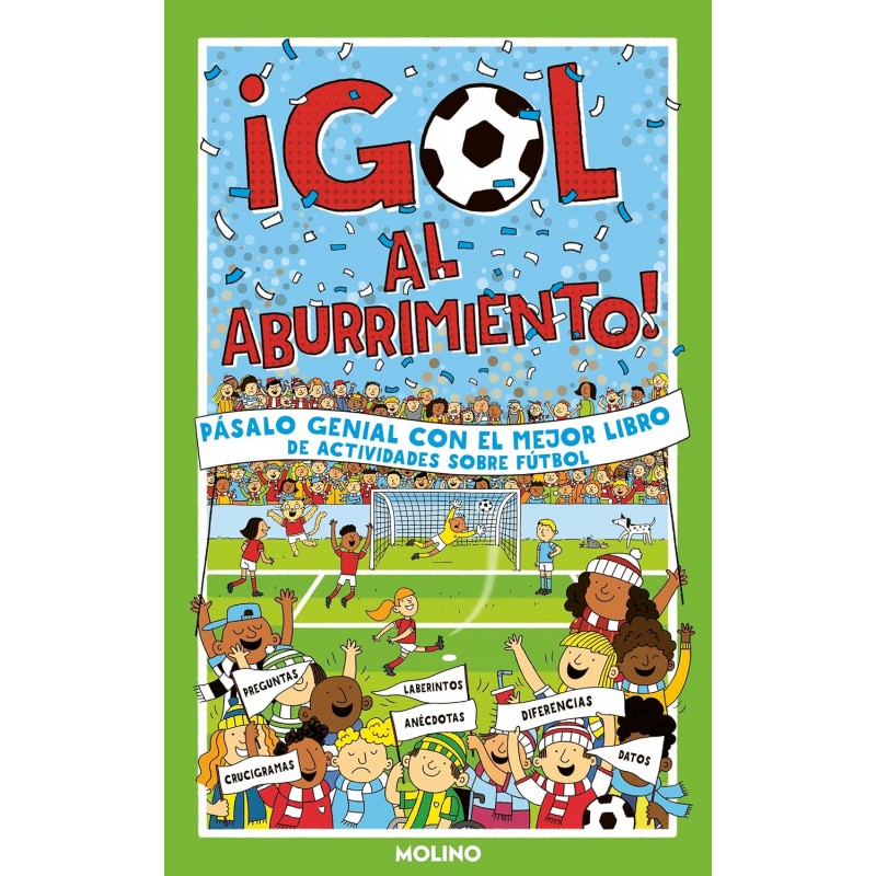 ¡GOL AL ABURRIMIENTO! LIBRO DE ACTIVIDADES SOBRE FÚTBOL