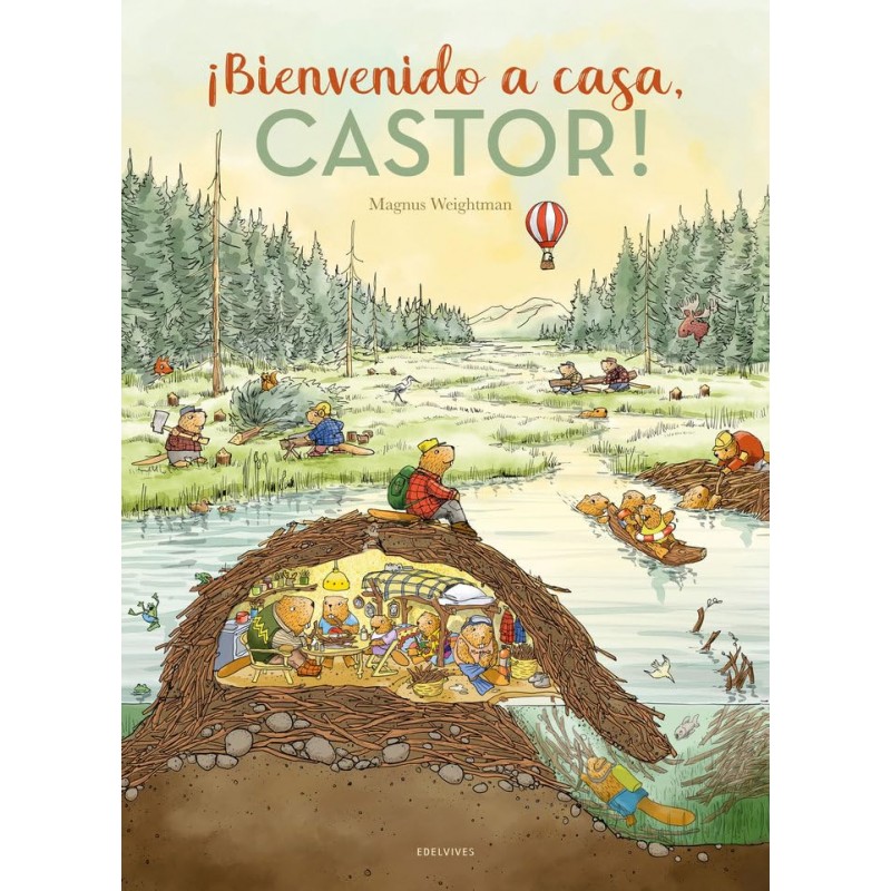 ¡BIENVENIDO A CASA, CASTOR!