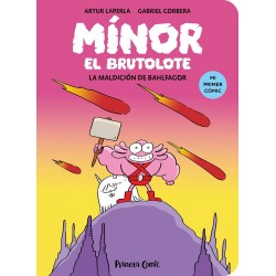 MÍNOR EL BRUTOLOTE 1, LA MALDICIÓN DE BAHLFAGOR MÍNOR EL BRUTOLOTE 1, LA MALDICIÓN DE BAHLFAGOR