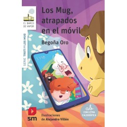 LOS MUG, ATRAPADOS EN EL MÓVIL, TROTI Y LOS MUG 2