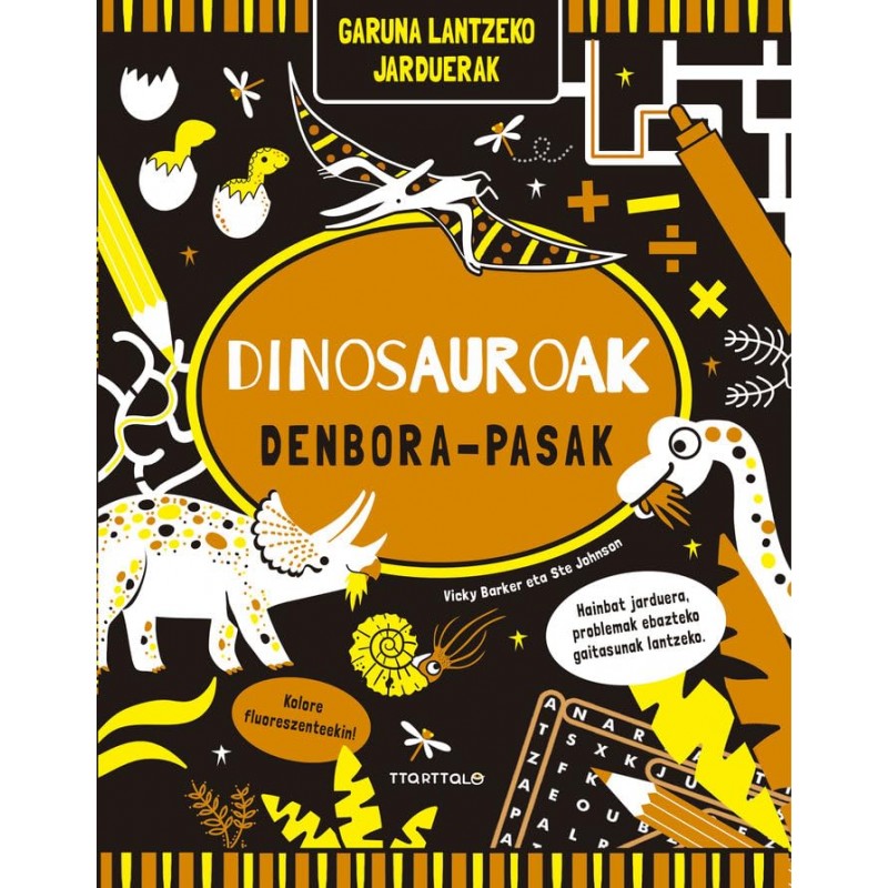 DINOSAUROAK, DENBORA-PASAK