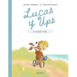 LUCAS Y UPS 1: LA BUENA VIDA