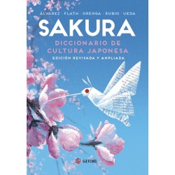 SAKURA DICCIONARIO DE CULTURA JAPONESA, EDICIÓN REVISADA Y AMPLIADA