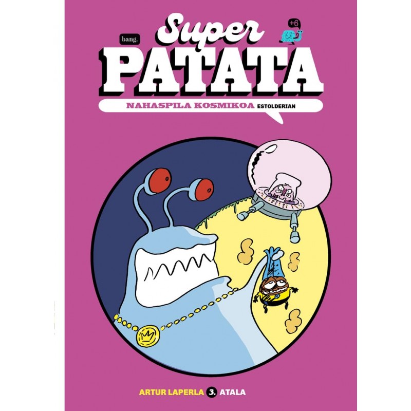 SUPERPATATA, NAHASPILA KOSMIKOA 3 SUPERPATATA, NAHASPILA KOSMIKOA 3