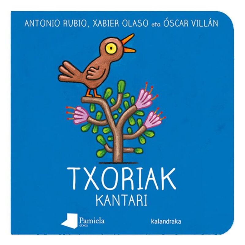 TXORIAK KANTARI, ILARGIAN KULUNKANTARI TXORIAK KANTARI, ILARGIAN KULUNKANTARI